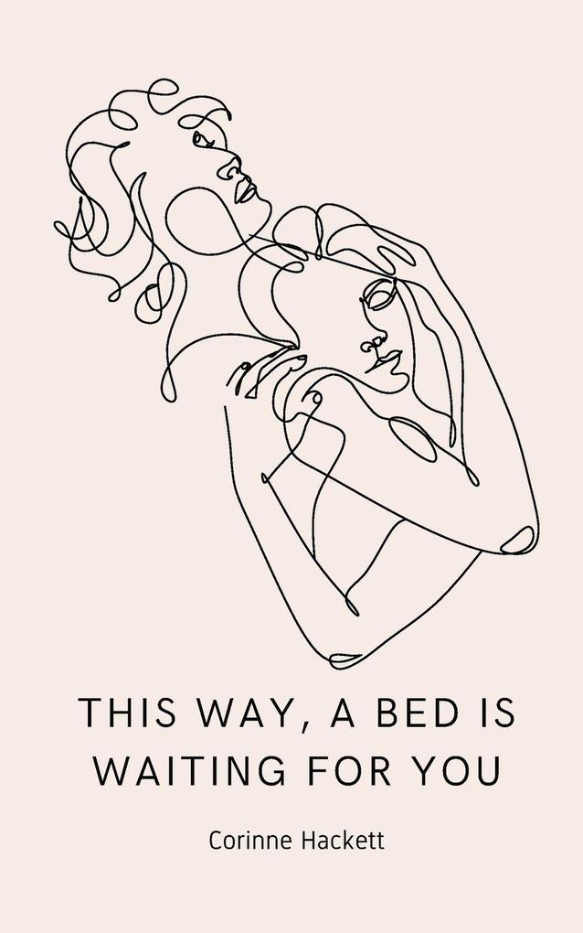 this way a bed is waiting for you