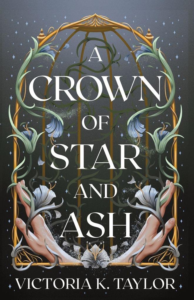 A Crown of Star and Ash