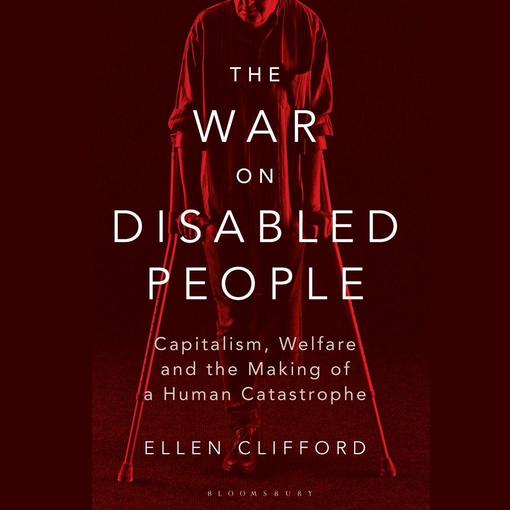 The War on Disabled People