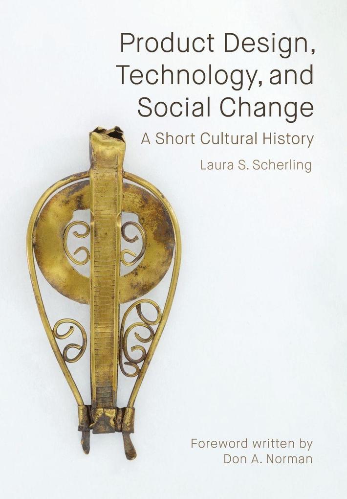 Product Design Technology and Social Change