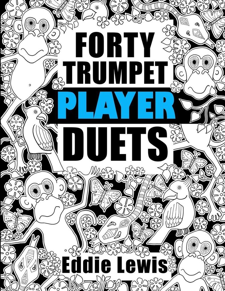 Forty Trumpet Player Duets