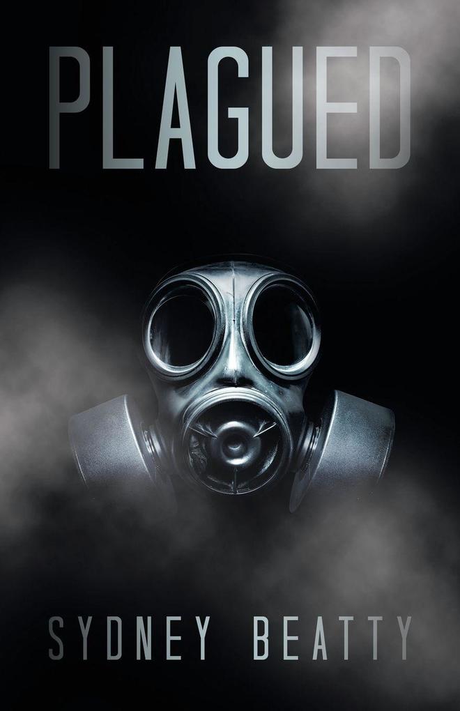 PLAGUED