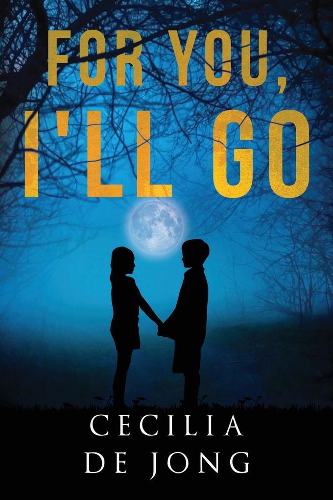 For You I'll Go