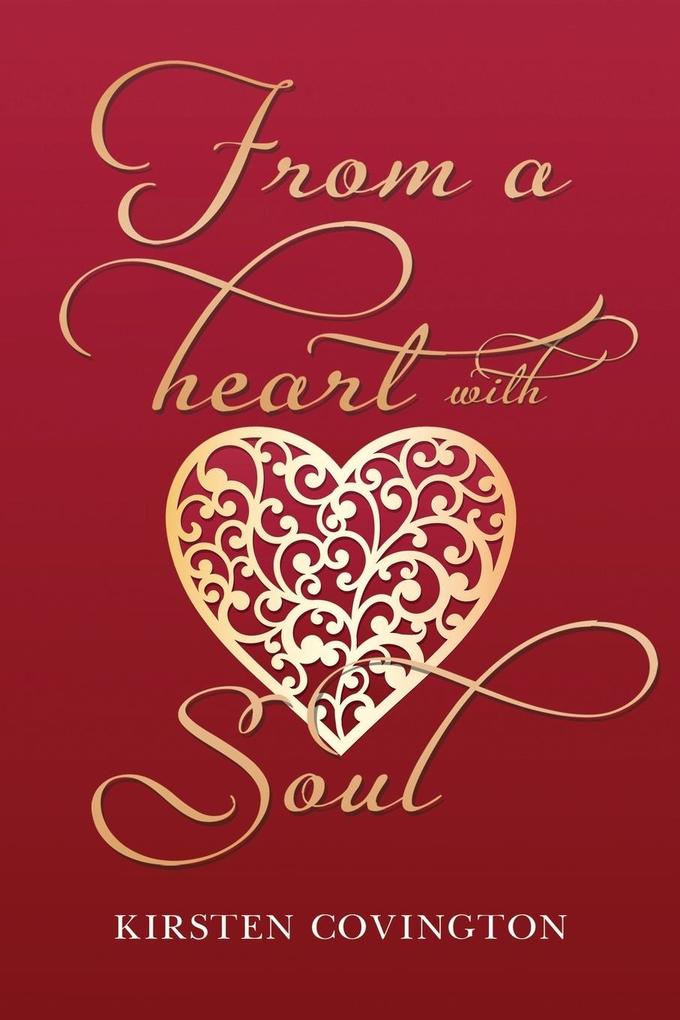 From a heart with soul