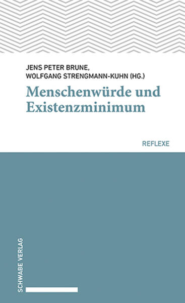 Menschenwürde und Existenzminimum