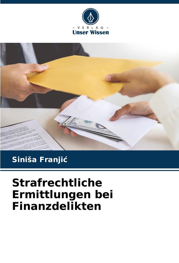 Strafrechtliche Ermittlungen bei Finanzdelikten