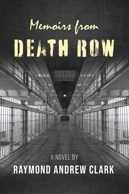 Memoirs from Death Row