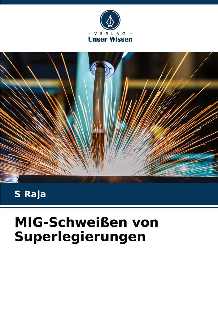 MIG-Schweißen von Superlegierungen