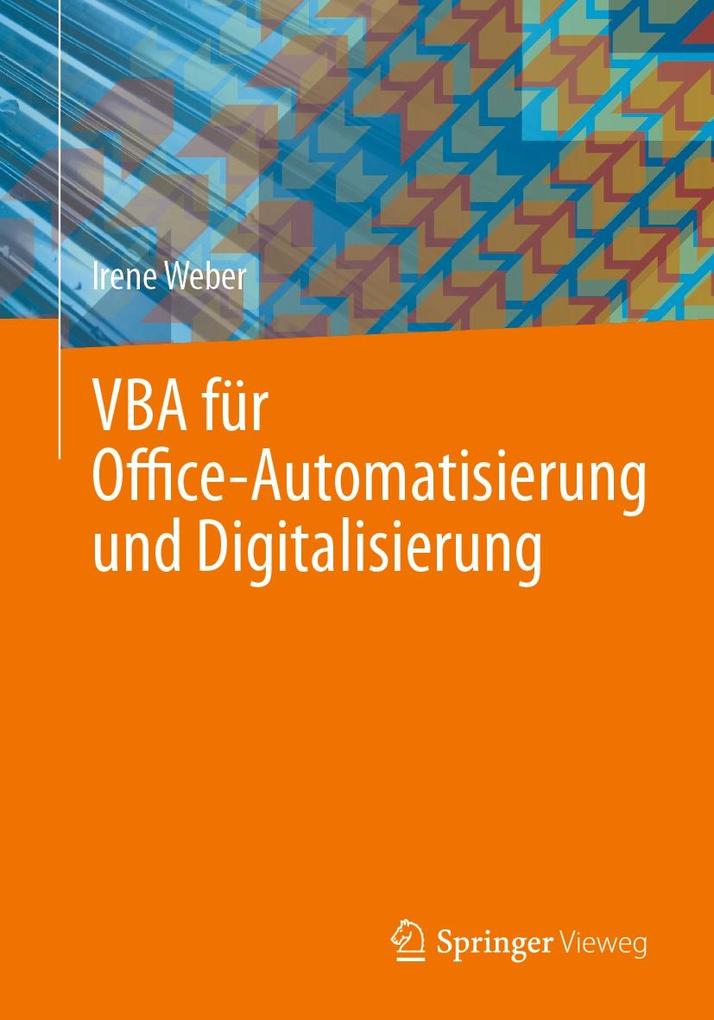 VBA für Office-Automatisierung und Digitalisierung