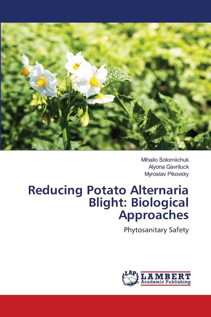 Reducing Potato Alternaria Blight: Biological Approaches