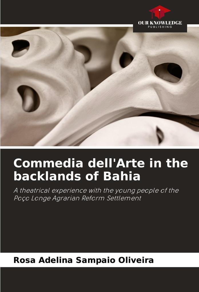 Commedia dell'Arte in the backlands of Bahia