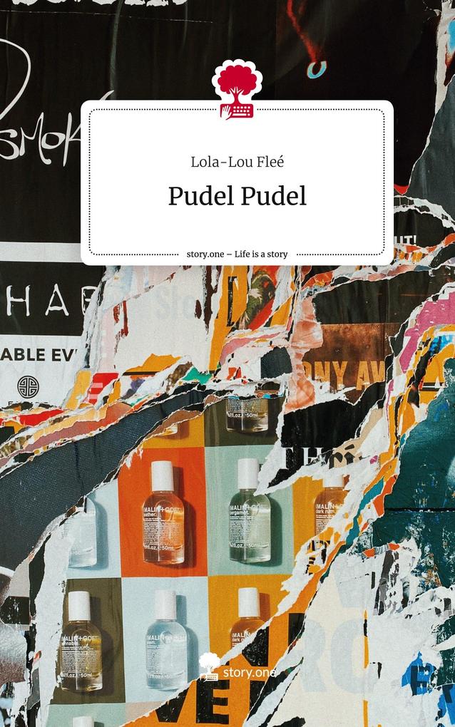 Pudel Pudel. Life is a Story - story.one