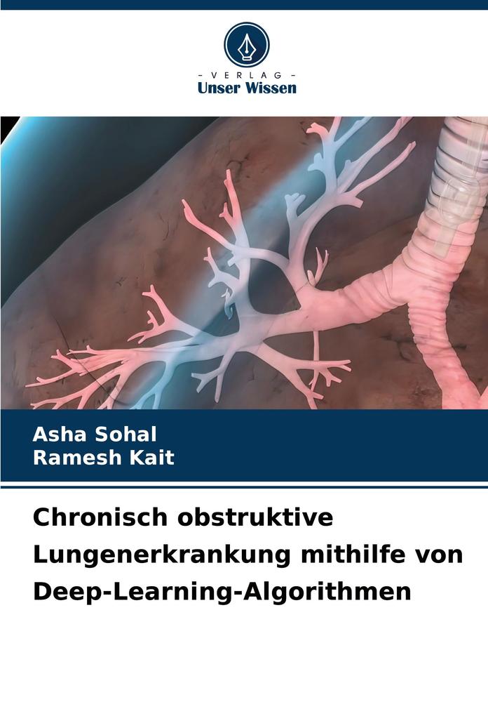 Chronisch obstruktive Lungenerkrankung mithilfe von Deep-Learning-Algorithmen