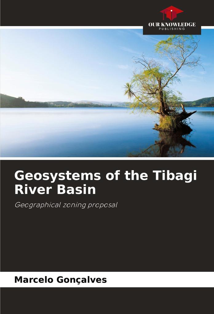 Geosystems of the Tibagi River Basin