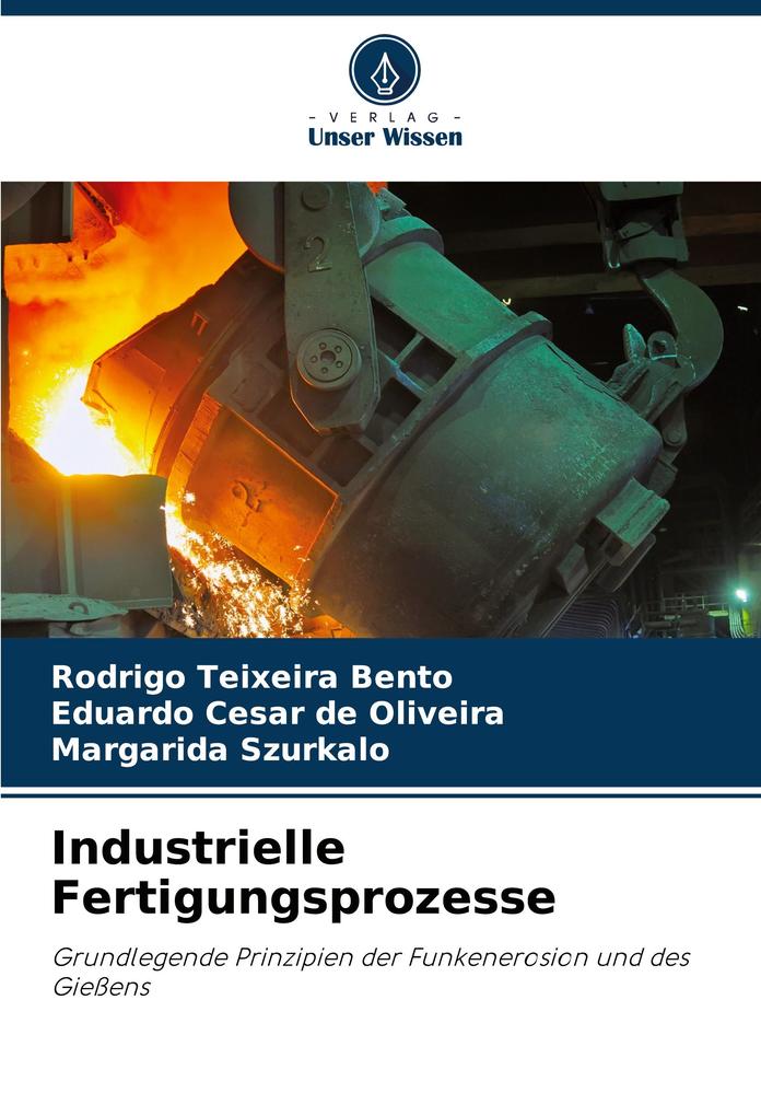 Industrielle Fertigungsprozesse