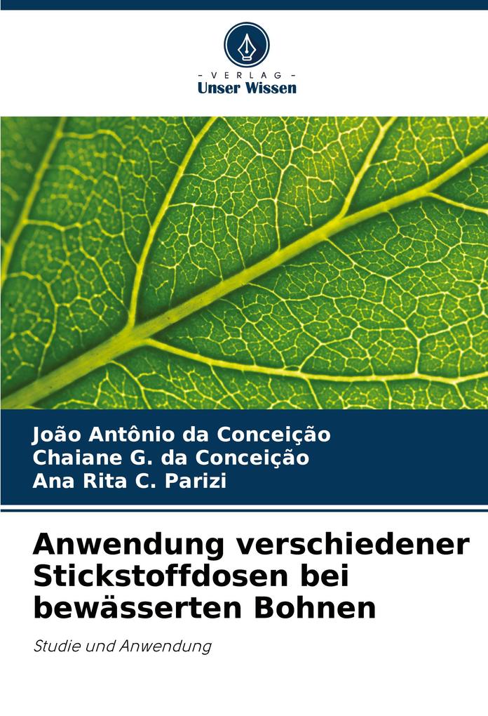 Anwendung verschiedener Stickstoffdosen bei bewässerten Bohnen