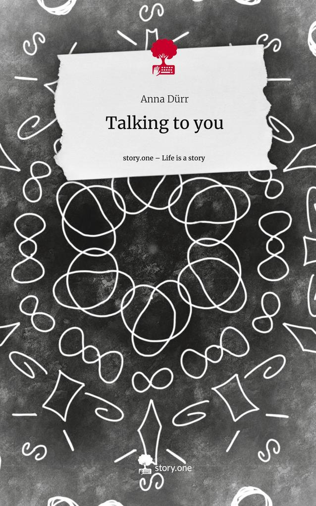 Talking to you. Life is a Story - story.one
