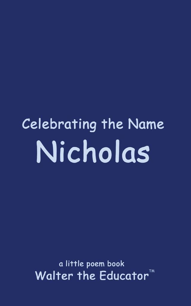 Celebrating the Name Nicholas