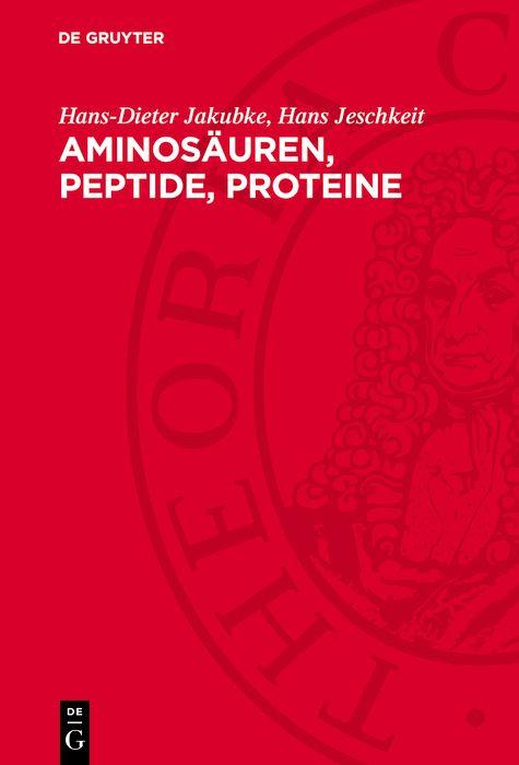Aminosäuren Peptide Proteine