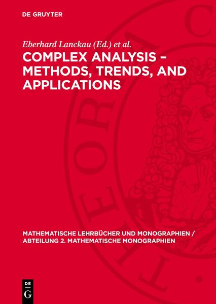 Complex Analysis - Methods Trends and Applications
