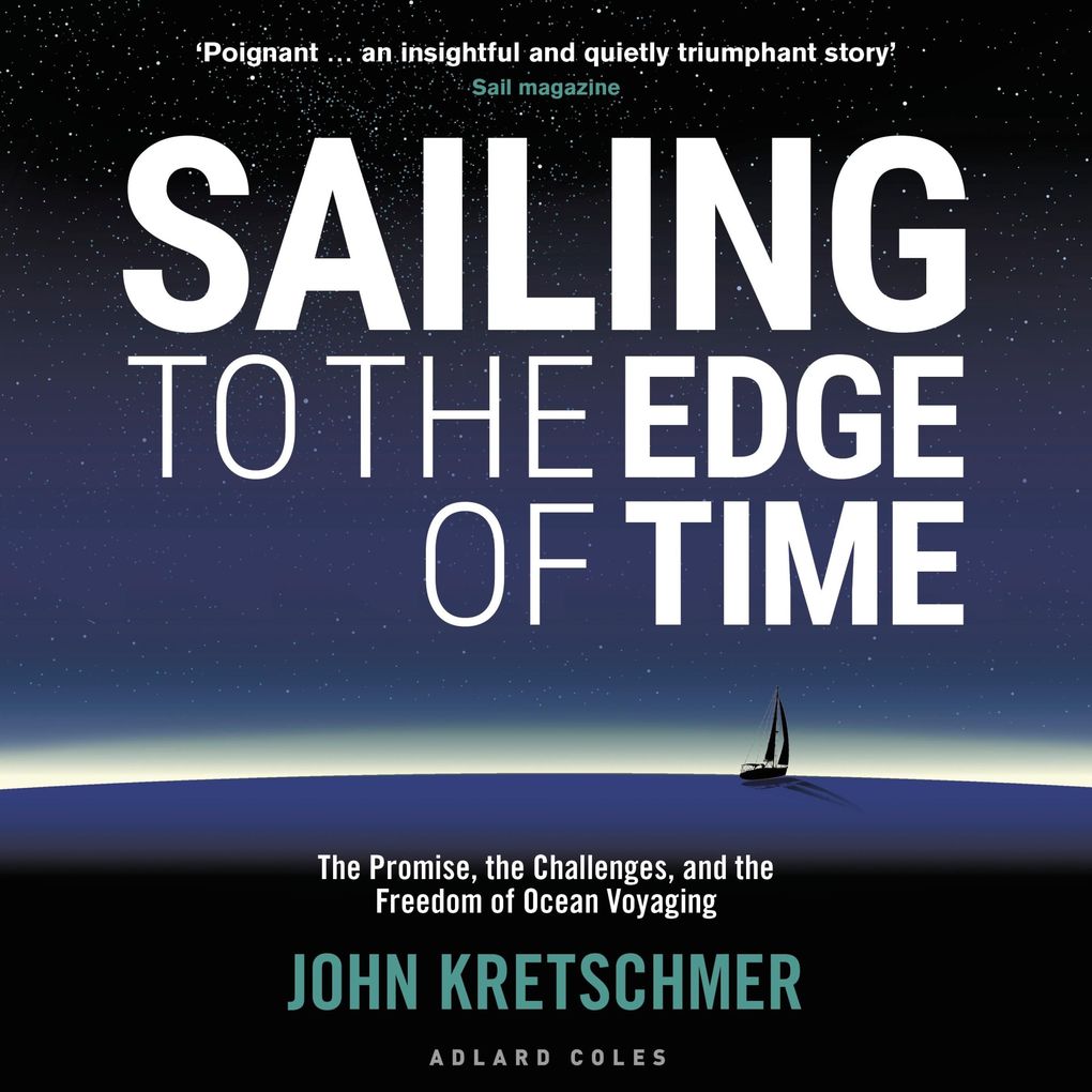 Sailing to the Edge of Time