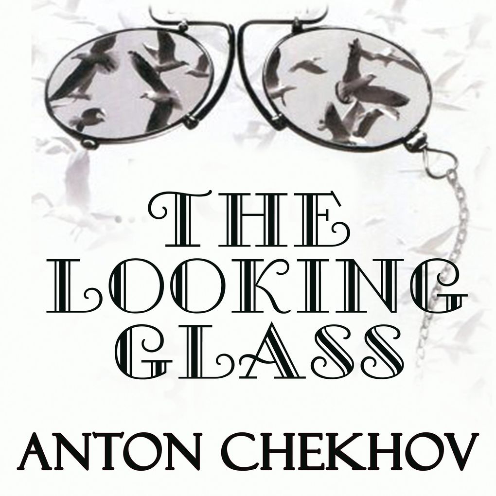 The Looking-Glass