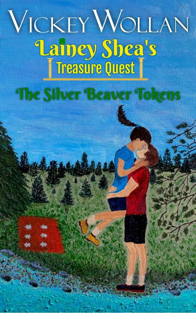 Lainey Shea‘s Treasure Quest: The Silver Beaver Tokens