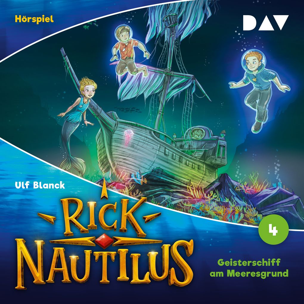 Rick Nautilus Folge 4: Geisterschiff am Meeresgrund (Hörspiel)