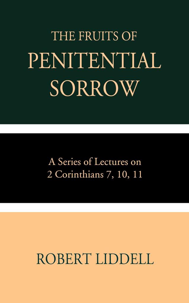 The Fruits of Penitential Sorrow