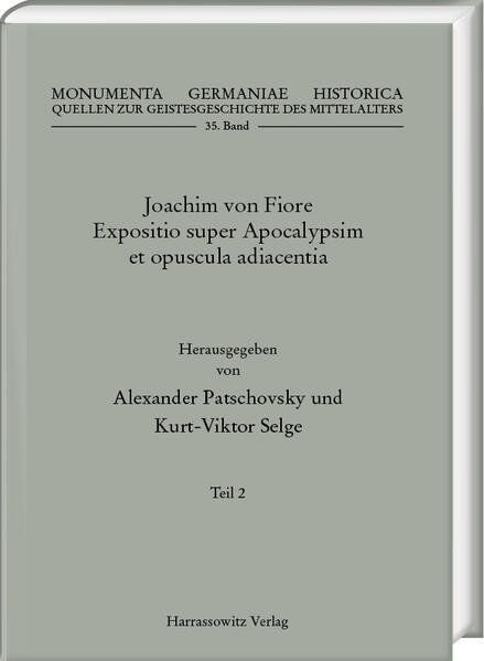 Joachim von Fiore Expositio super Apocalypsim et opuscula adiacentia 3 Teile