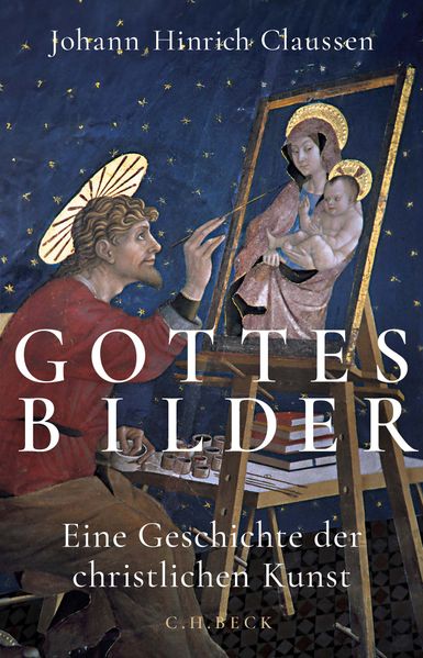 C.H. Beck Gottes Bilder