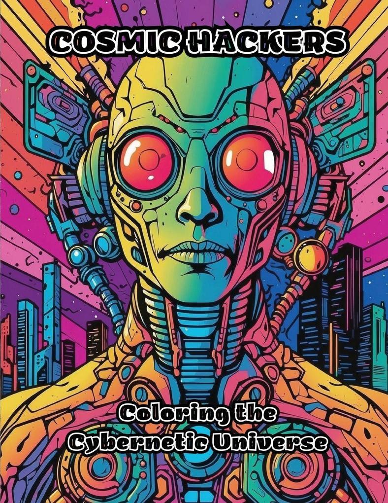 Cosmic Hackers
