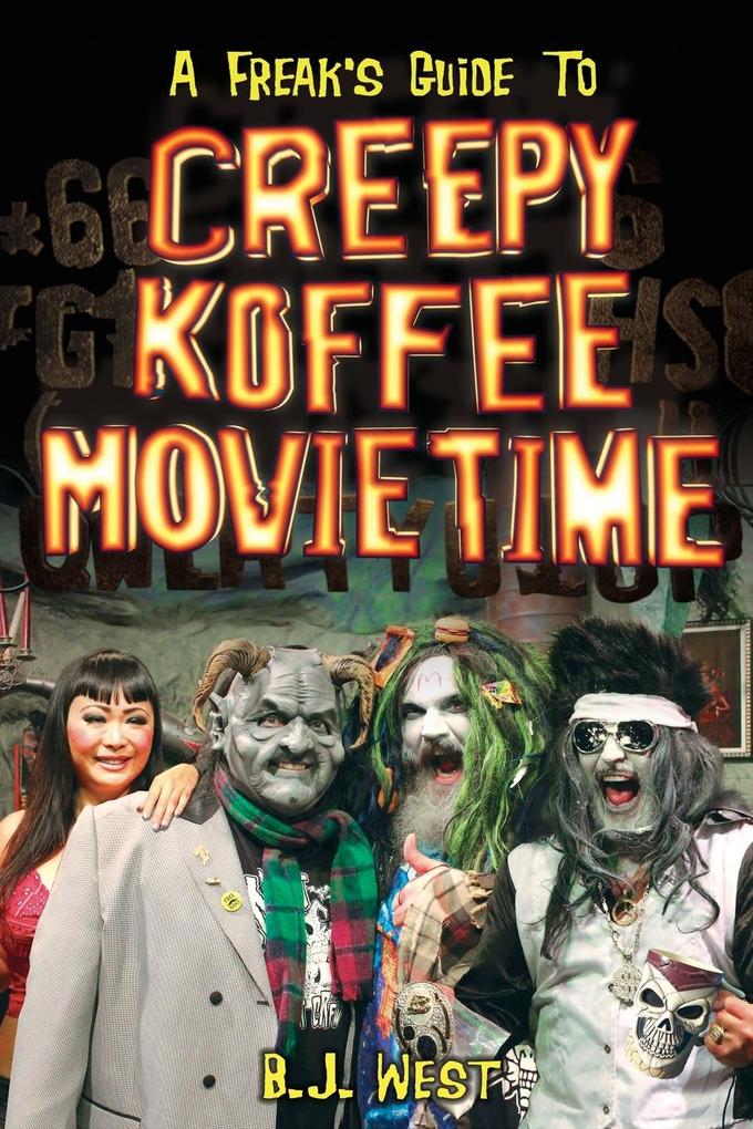 A Freak‘s Guide to Creepy Koffee Movie Time