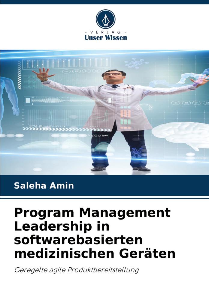Program Management Leadership in softwarebasierten medizinischen Geräten