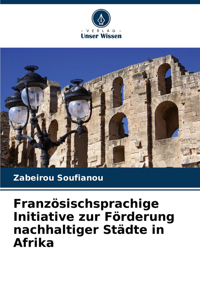Französischsprachige Initiative zur Förderung nachhaltiger Städte in Afrika