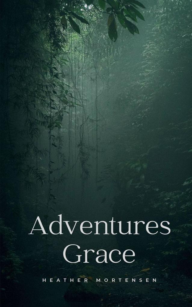 Adventures Grace