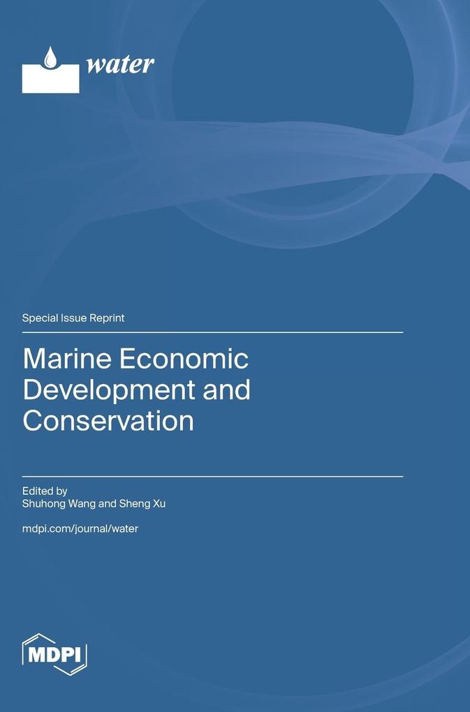 Marine Economic Development and Conservation