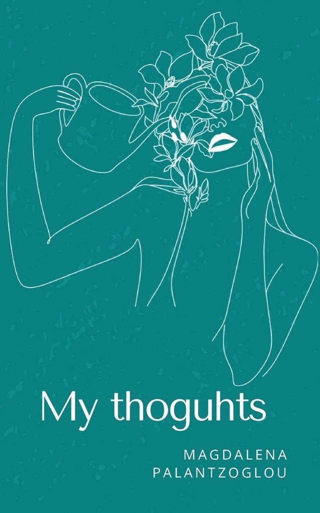 My thoguhts