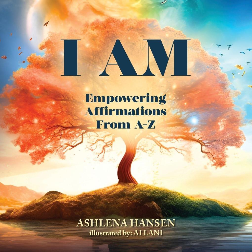 I AM