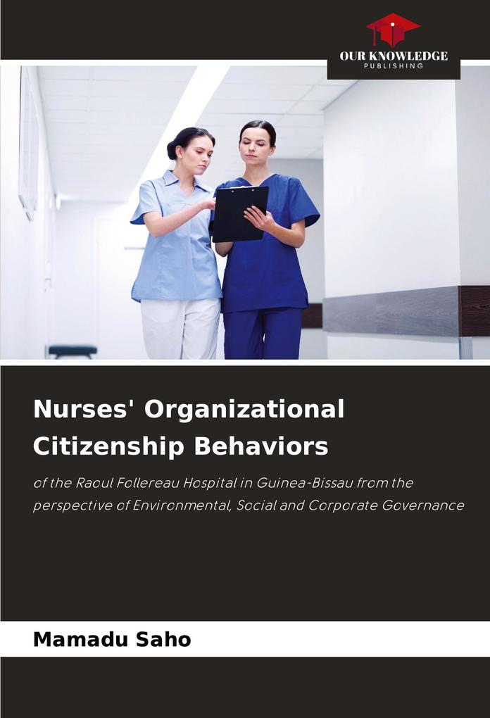 Nurses' Organizational Citizenship Behaviors