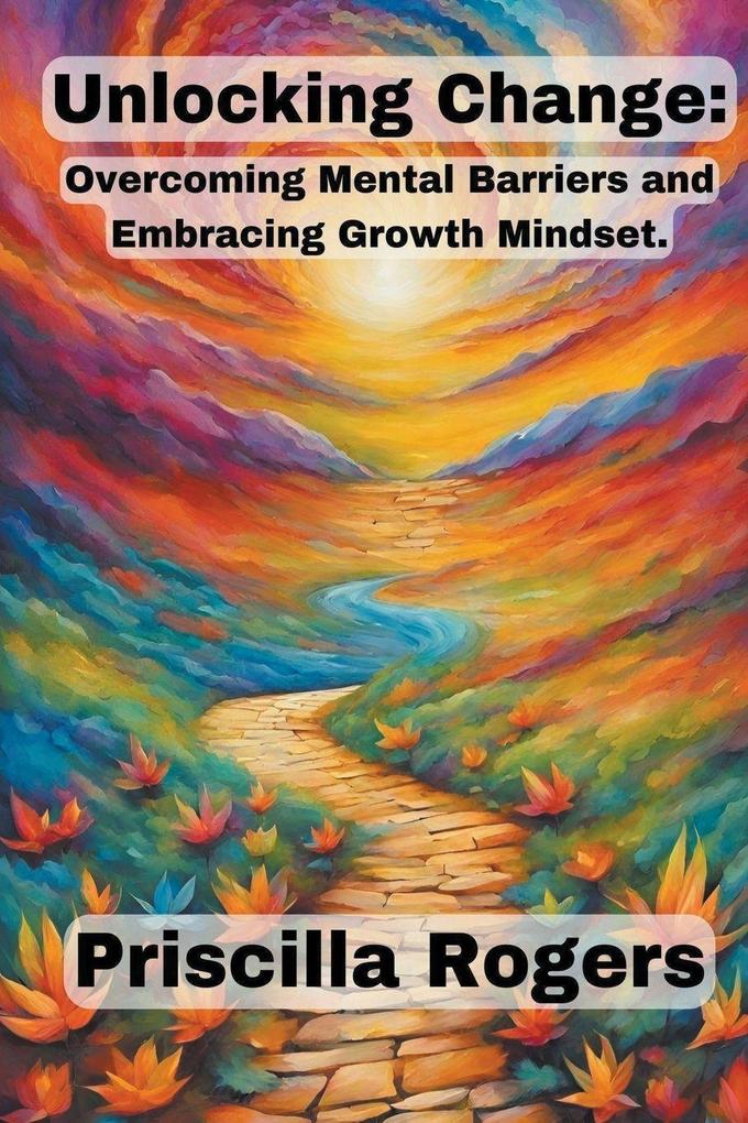 Unlocking Change