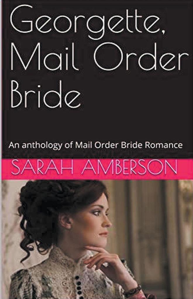 Georgette Mail Order Bride