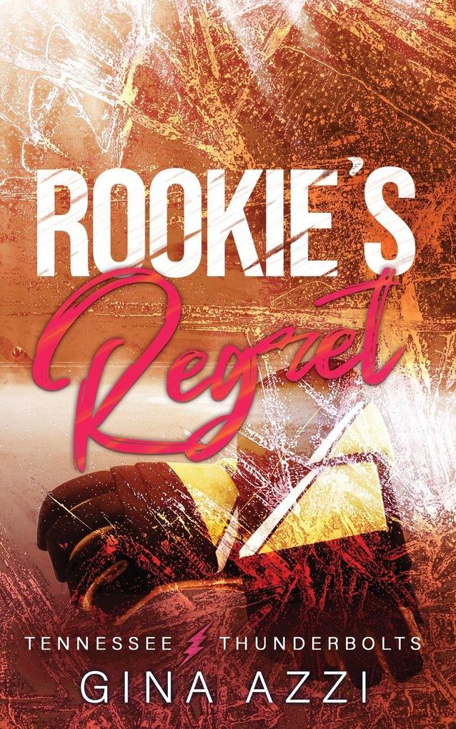Rookie's Regret