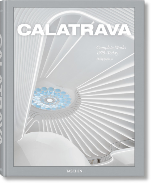 Taschen GmbH Calatrava. Complete Works 1979-Today