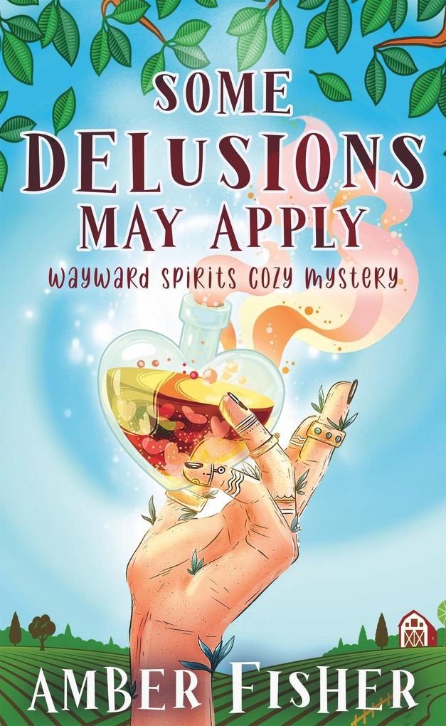 Some Delusions May Apply (Wayward Spirits Cozy Mysteries #2)