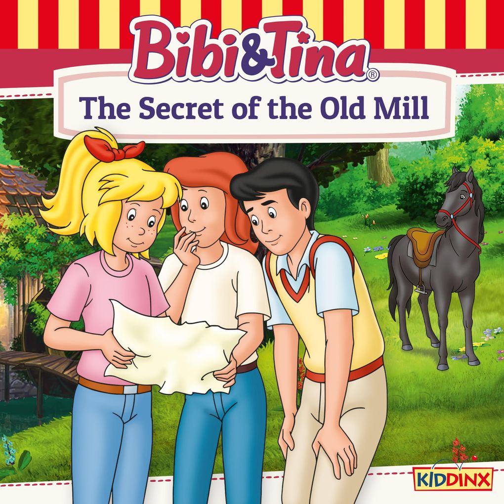 Bibi and Tina The Secret of the Old Mill
