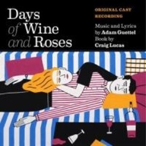 Days of Wine and Roses(Original Cast Recording)
