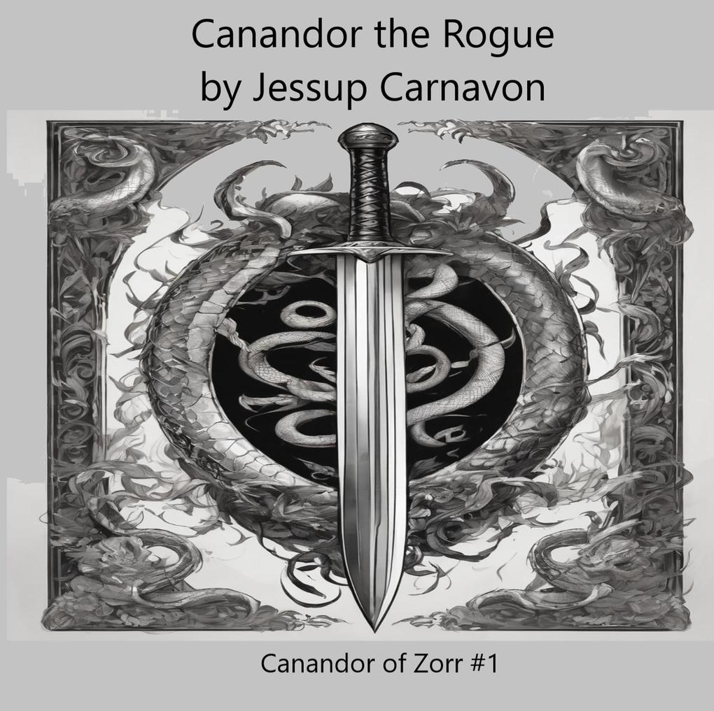 Canandor the Rogue (Canandor of Zorr #1)