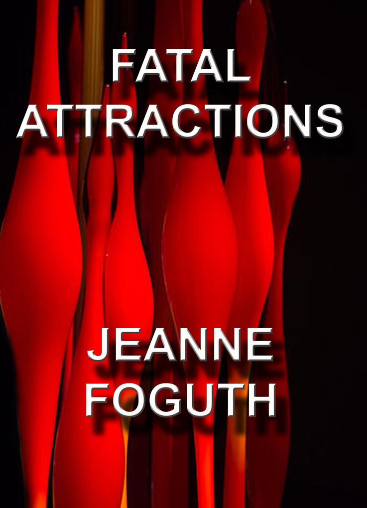 Fatal Attractions (LinkStone #1)