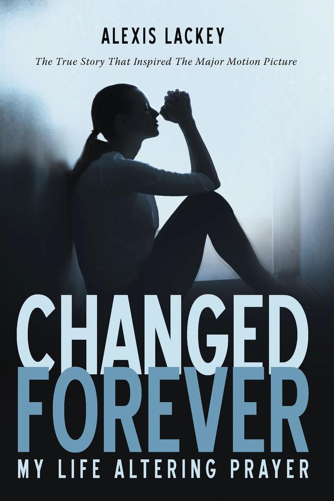 Changed Forever
